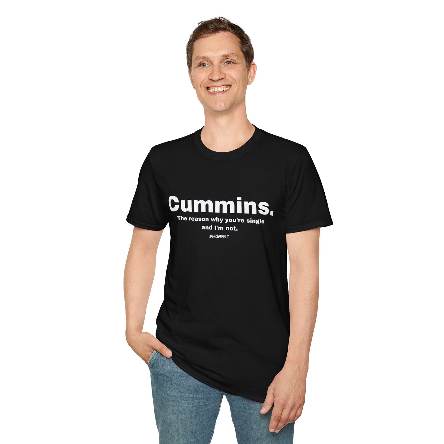 "The Reason You're Single & I'm Not" T-Shirt